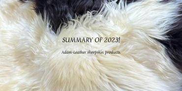 Saueskinn - Oppsummering av året 2023! Adam-Leather saueskinnsprodukter!